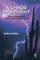 Book cover of A Chaos of Delight by Geoffrey Dobson