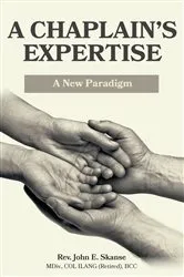 Book cover of A Chaplain's Expertise by John Skanse