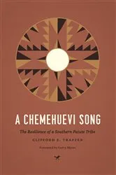 Book cover of A Chemehuevi Song by Clifford E. Trafzer