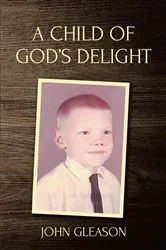 Book cover of A Child of God's Delight by Unknown