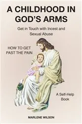 Book cover of A Childhood in God's Arms by Marlene Wilson