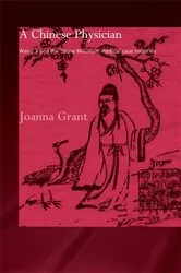 Book cover of A Chinese Physician by Joanna Grant