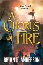 Book cover of A Chorus of Fire by Brian D. Anderson
