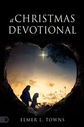 Book cover of A Christmas Devotional by Elmer Towns