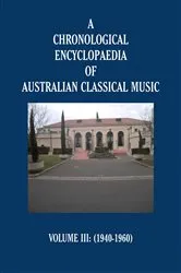 Book cover of A Chronological Encyclopaedia of Australian Classical Music by Stephen Pleskun