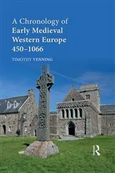 Book cover of A Chronology of Early Medieval Western Europe by Timothy Venning