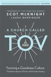 Book cover of A Church Called Tov by Scot McKnight