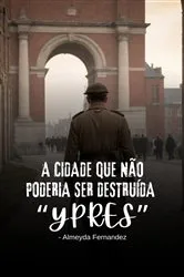 Book cover of A cidade que não poderia ser destruída 