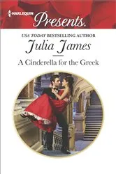 Book cover of A Cinderella for the Greek by Julia James