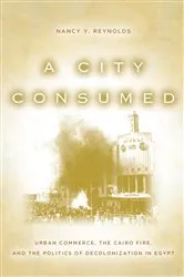 Book cover of A City Consumed by Nancy Reynolds