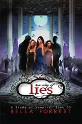 Book cover of A City of Lies by Bella Forrest