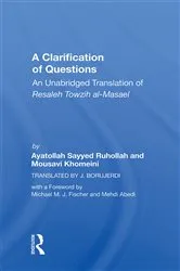 Book cover of A Clarification Of Questions by Ruhollah (ayatollah) Khomeini