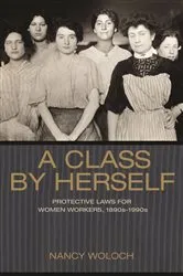 Book cover of A Class by Herself by Nancy Woloch