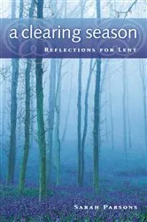Book cover of A Clearing Season by Sarah Parsons