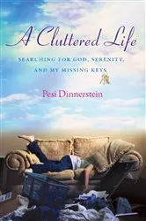 Book cover of A Cluttered Life by Pesi Dinnerstein