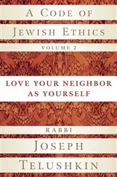 Book cover of A Code of Jewish Ethics, Volume 2 by Joseph Telushkin