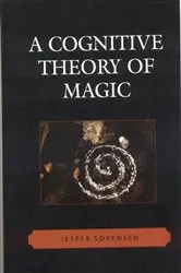Book cover of A Cognitive Theory of Magic by Jesper Sørensen
