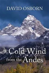 Book cover of A Cold Wind from the Andes by Unknown