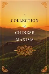 Book cover of A Collection of Chinese Maxims by Yin Bangyan