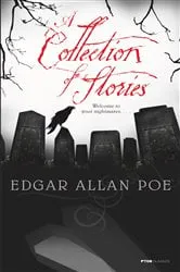 Book cover of A Collection of Stories by Edgar Allan Poe