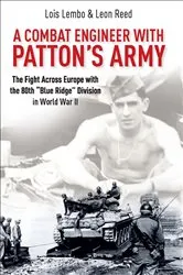 Book cover of A Combat Engineer with Patton's Army by Lois Lembo