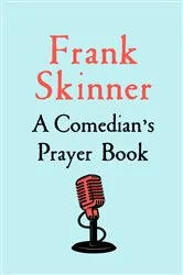 Book cover of A Comedian's Prayer Book by Frank Skinner