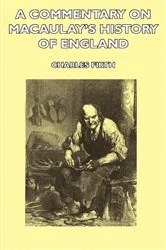 Book cover of A Commentary on Macaulay's History of England by Charles Firth