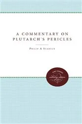 Book cover of A Commentary on Plutarch's Pericles by Philip A. Stadter