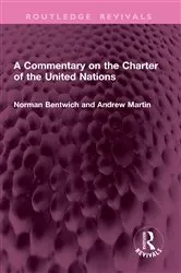 Book cover of A Commentary on the Charter of the United Nations by Norman Bentwich