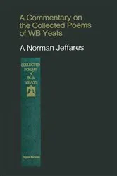 Book cover of A Commentary on the Collected Poems of W. B. Yeats by A. Norman Jeffares