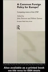Book cover of A Common Foreign Policy for Europe? by John Peterson