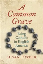 Book cover of A Common Grave by Susan Juster