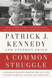 Book cover of A Common Struggle by Patrick J. Kennedy