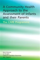 Book cover of A Community Health Approach to the Assessment of Infants and their Parents by Unknown