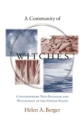 Book cover of A Community of Witches by Helen A. Berger