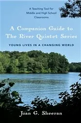 Book cover of A Companion Guide to The River Quintet Series by Joan G. Sheeran