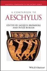 Book cover of A Companion to Aeschylus by Jacques A. Bromberg