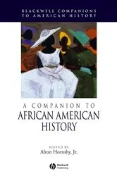 Book cover of A Companion to African American History by Alton Hornsby