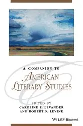 Book cover of A Companion to American Literary Studies by Caroline F. Levander