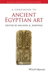 Book cover of A Companion to Ancient Egyptian Art by Melinda K. Hartwig