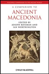Book cover of A Companion to Ancient Macedonia by Joseph Roisman