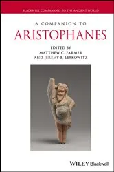 Book cover of A Companion to Aristophanes by Matthew C. Farmer