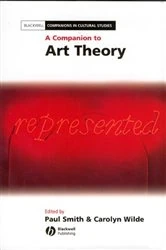 Book cover of A Companion to Art Theory by Paul Smith