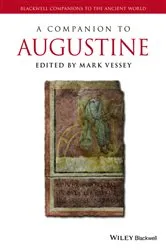 Book cover of A Companion to Augustine by Mark Vessey
