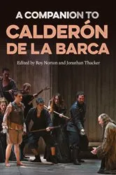 Book cover of A Companion to Calderón de la Barca by Roy Norton