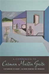 Book cover of A Companion to Carmen Martín Gaite by Catherine O'Leary