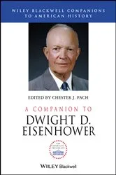 Book cover of A Companion to Dwight D. Eisenhower by Chester J. Pach