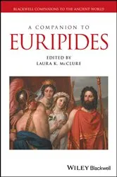 Book cover of A Companion to Euripides by Laura K. McClure