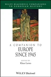 Book cover of A Companion to Europe Since 1945 by Klaus Larres