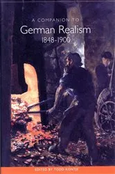 Book cover of A Companion to German Realism 1848-1900 by Todd Kontje
